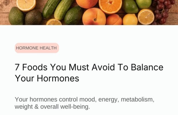 Foods You Must Avoid To Balance Your Hormones