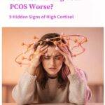 Is Stress Making Your PCOS Worse
