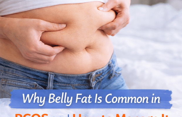 Why Belly Fat Is Common in PCOS
