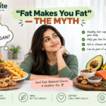 “Fat Makes You Fat” — The Myth