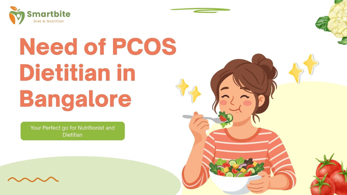 PCOS Dietitian in Bangalore