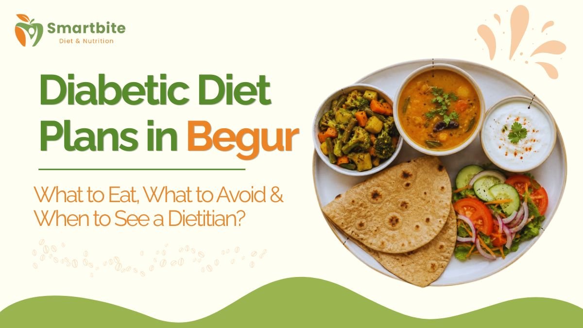 Diabetes Diet Plan in Yelenahalli Bangalore